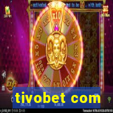 tivobet com